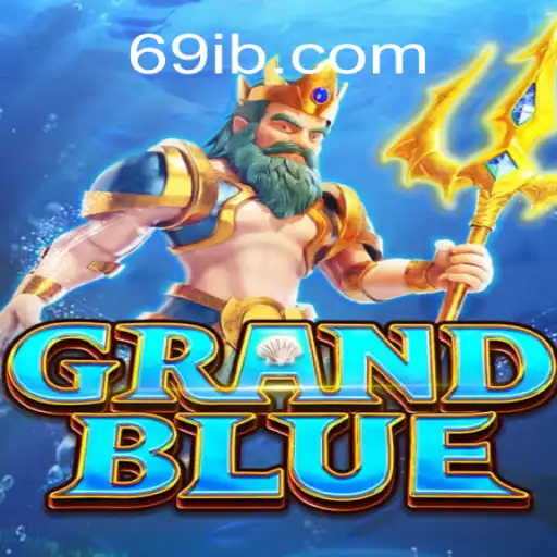 Descubra o Fascinante Universo do Jogo GRANDBLUE